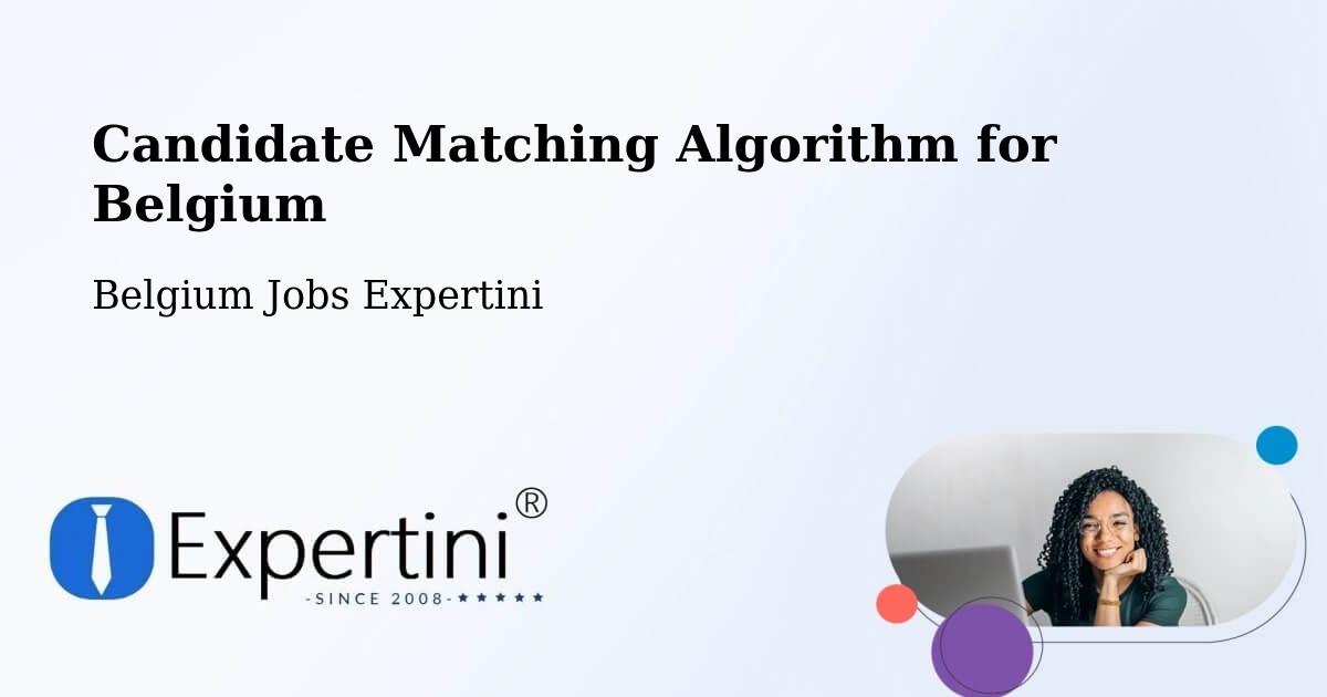 Candidate Matching Algorithm Overview – Zele - Belgium Jobs Expertini