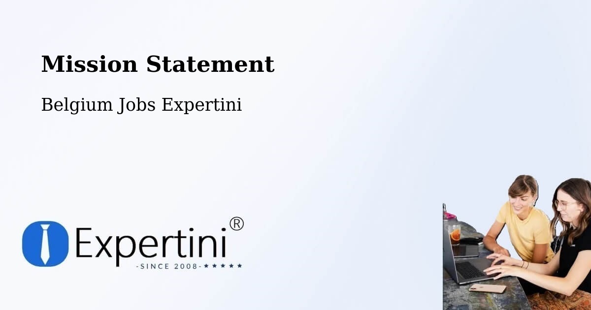 Mission Statement - Belgium Jobs Expertini